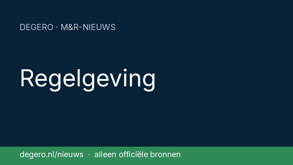Regelgeving – Degero M&R-nieuws